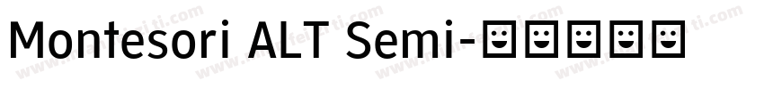Montesori ALT Semi字体转换